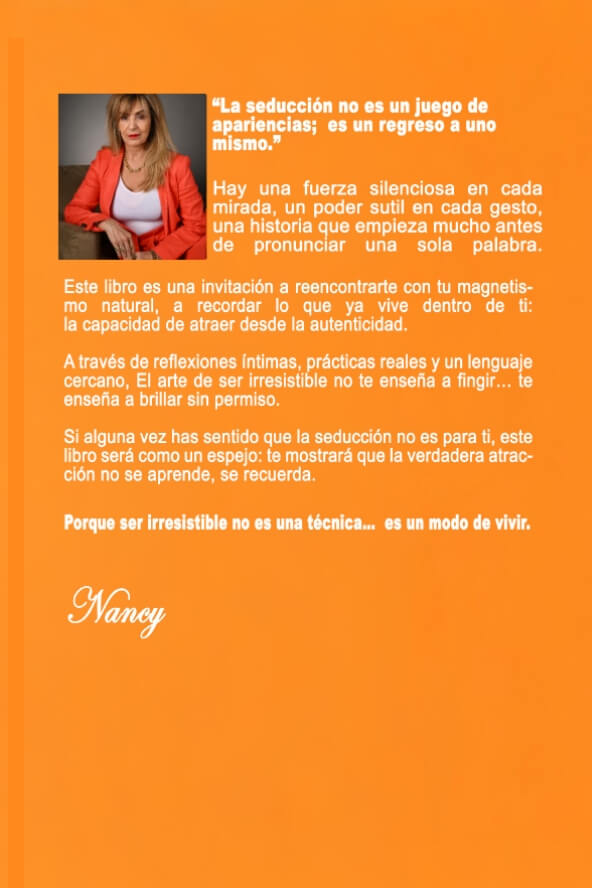 Contratapa del libro El arte de ser irresistible de Nancy Carey Anzoategui