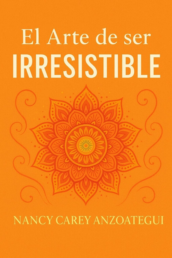 El arte de ser irresistible libro de Nancy Carey